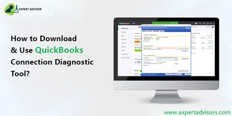 How to Download & Use QuickBooks Connection Diagnostic Tool?