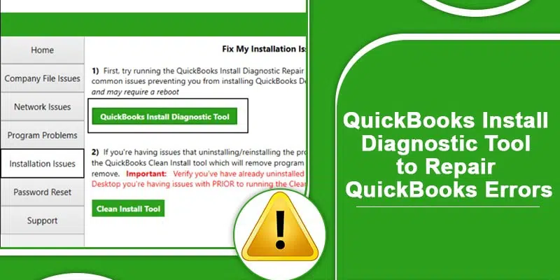 Learn how to download install and use the QuickBooks install diagnostic tool - Featuring Image