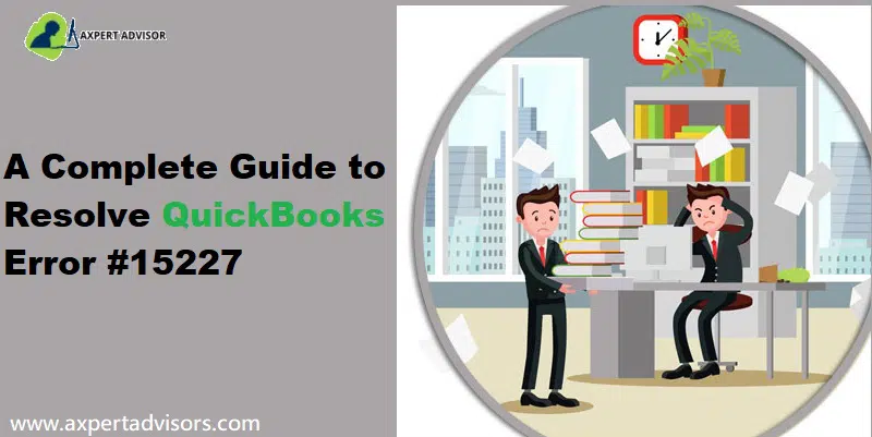 How to Resolve QuickBooks Update Error 15227?