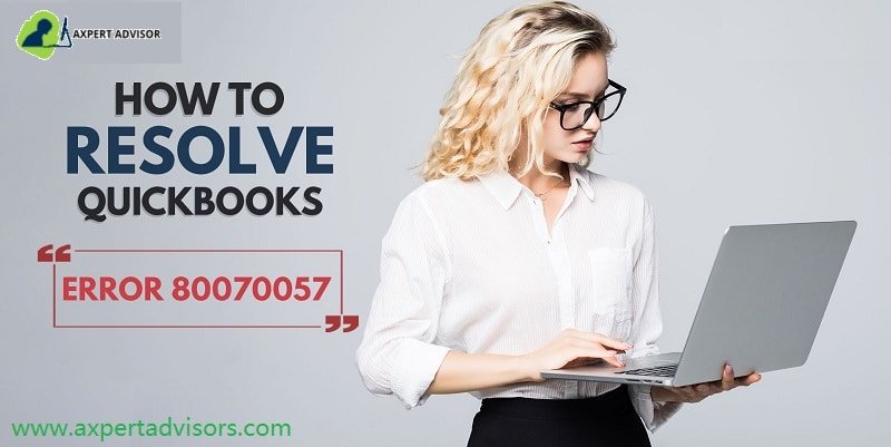 What does QuickBooks Error 80070057 Mean and How to Fix it - Featuring Image