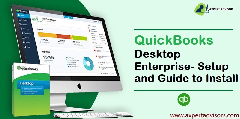 What is QuickBooks Desktop Enterprise Complete Installation & Setup Guide - Featuring Image