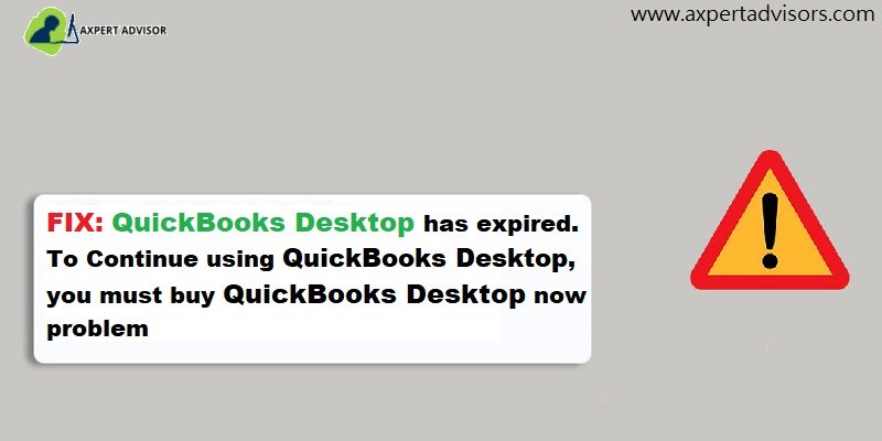 Fix QuickBooks desktop has expired or has reached to it's expiration date issue - Featuring Image
