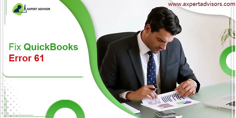 Latest Solutions For QuickBooks error code 61 - Featuring Image