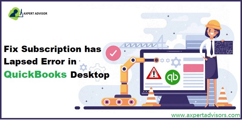 Fix Your QuickBooks subscription has lapsed error message - Featuring Image