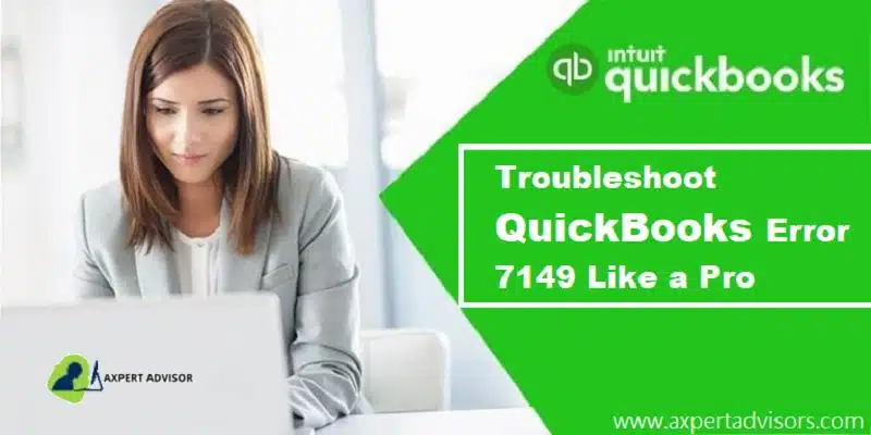 Repair QuickBooks Desktop Error Code 7149 Like a Pro - Featuring Image