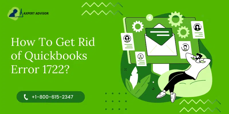 How To Get Rid of Quickbooks Error 1722