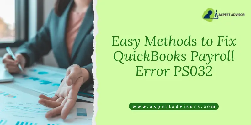 QuickBooks Payroll Error PS032