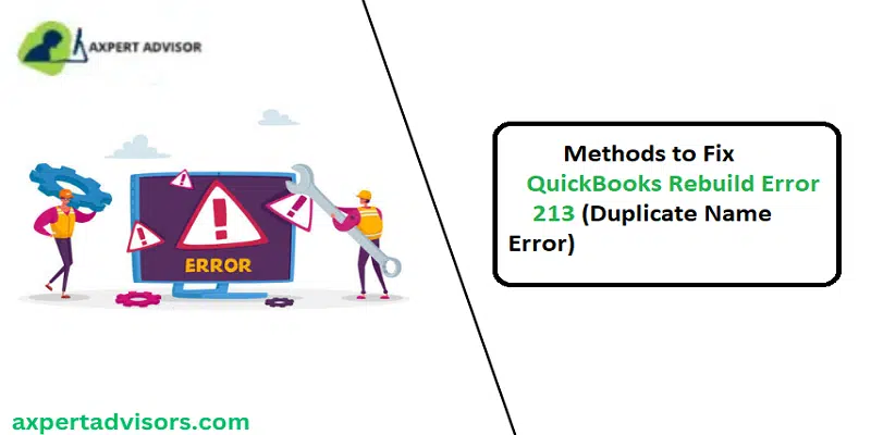 How to Resolve Rebuild Error 213 in QuickBooks Desktop