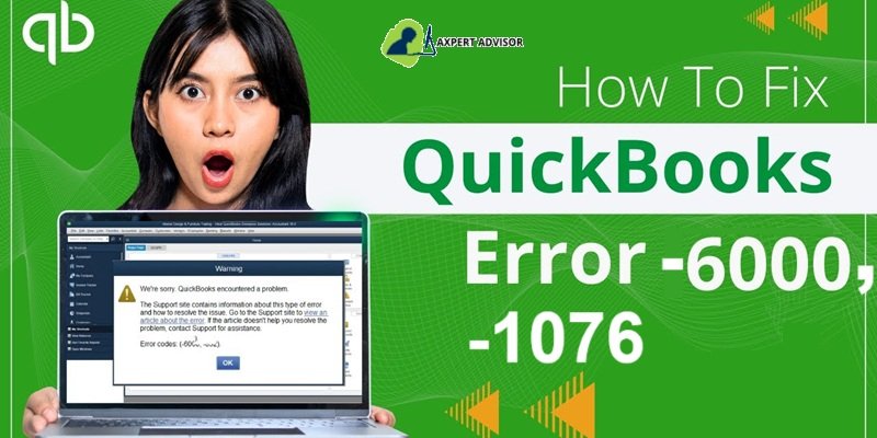 How to Troubleshoot the QuickBooks Error 6000 1076 - Featuring Image
